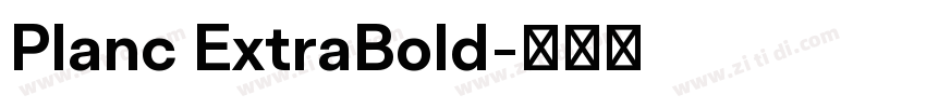 Planc ExtraBold字体转换